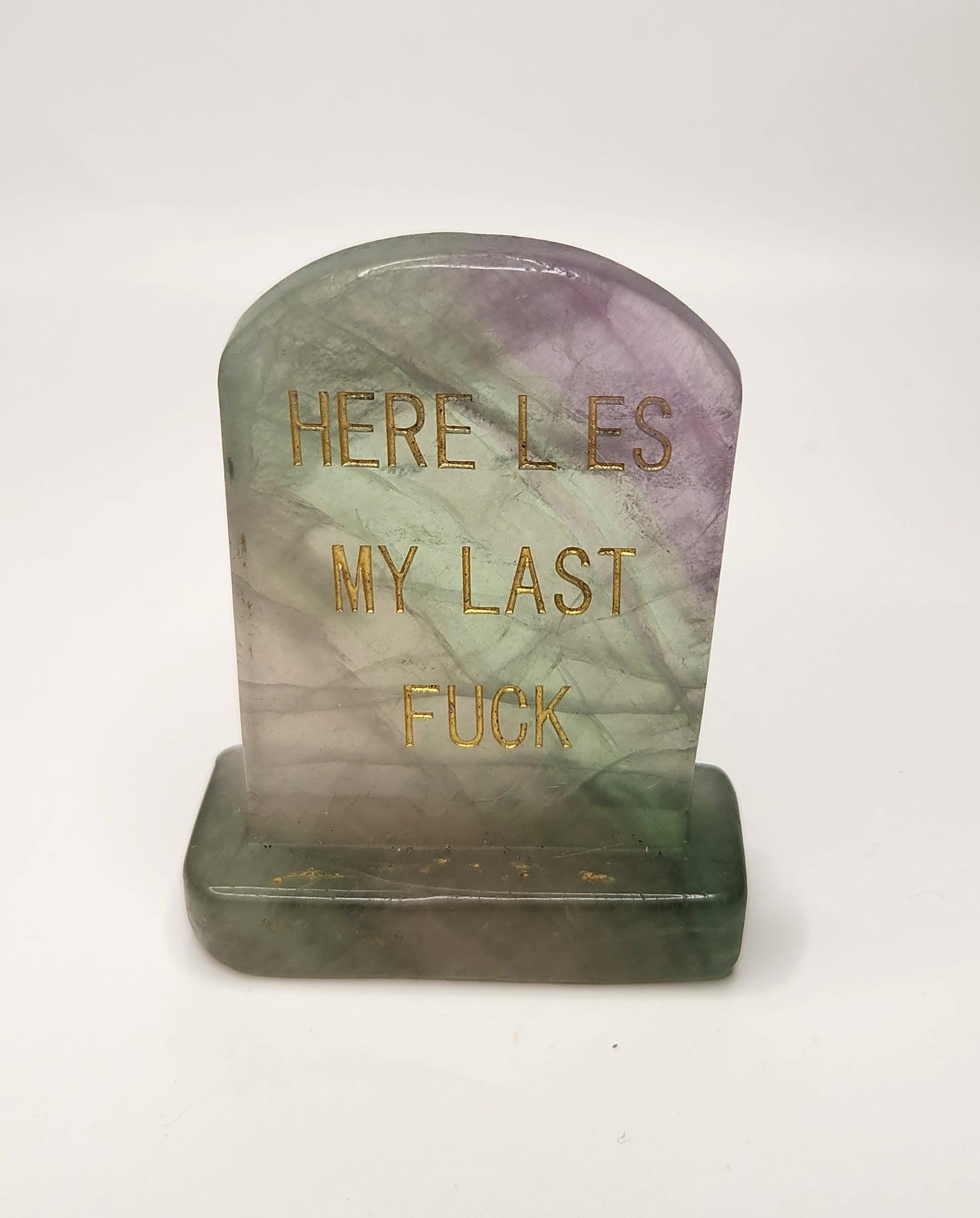 Here Lies My Last F**k Tombstone